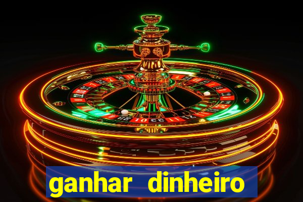ganhar dinheiro jogando sem depositar nada
