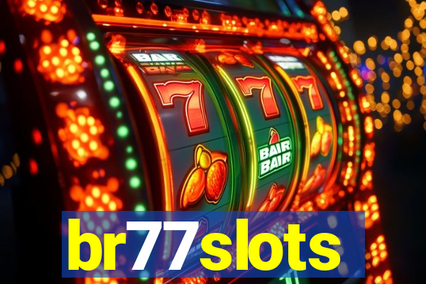 br77slots