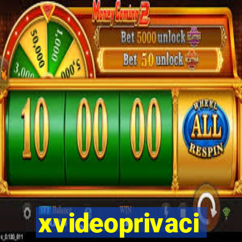 xvideoprivaci