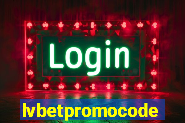 lvbetpromocode