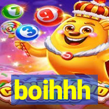 boihhh