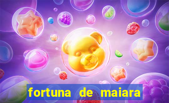 fortuna de maiara e maraisa