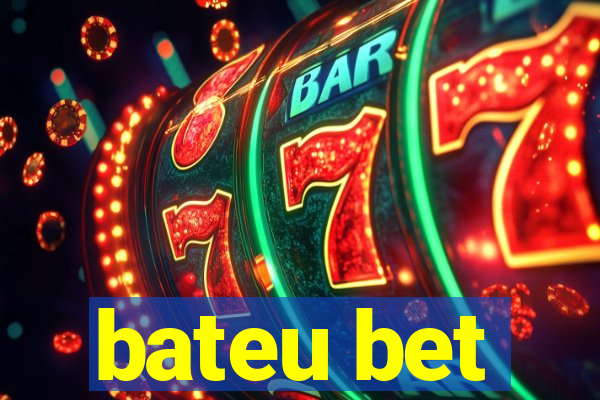 bateu bet