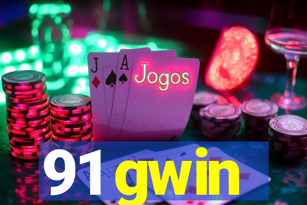 91 gwin