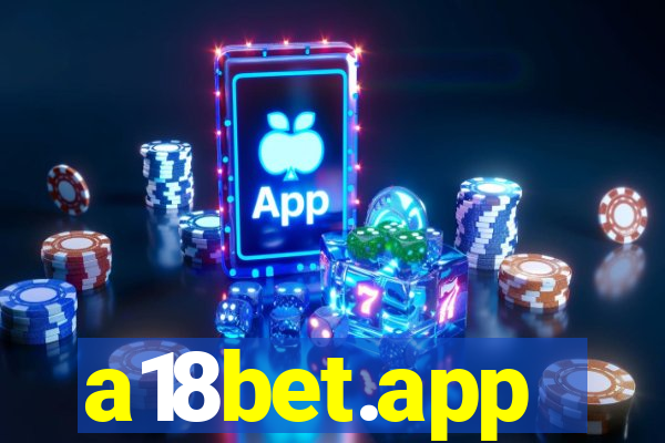 a18bet.app