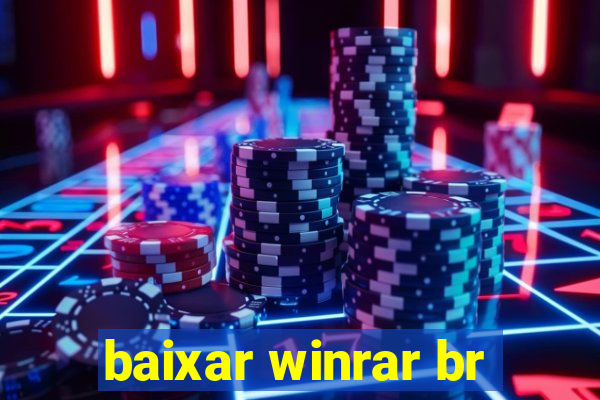 baixar winrar br