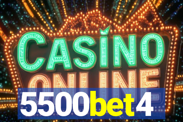 5500bet4