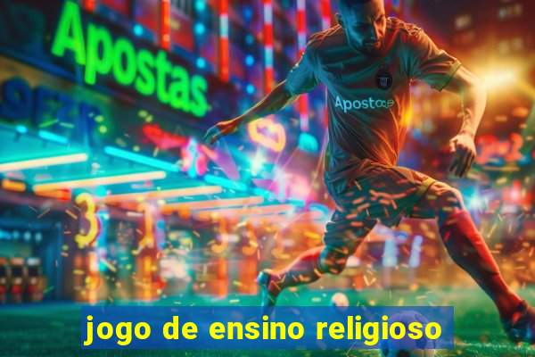 jogo de ensino religioso