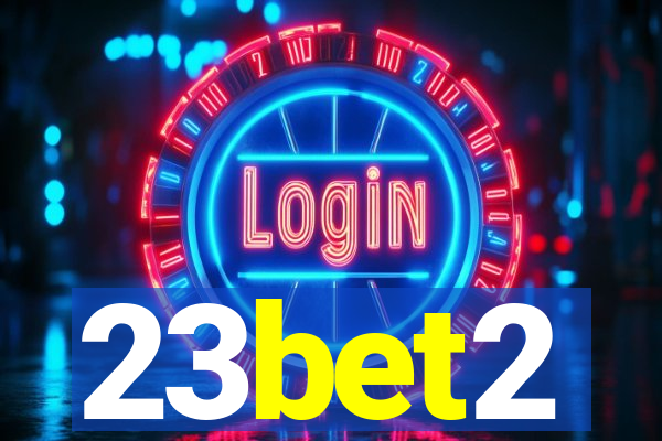 23bet2