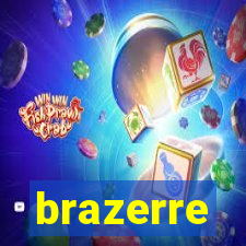 brazerre